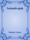 Efficenter Kft. Molnár Ferenc: Széntolvajok - könyv