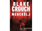 Agave Könyvek Kft Blake Crouch - Menekülj