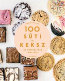 Alexandra kiadó 100 süti és keksz - Az édesszájúak bibliája