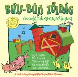 Bújj-bújj zöld ág - Óvodások aranyalbuma - CD