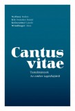 Cantus Vitae