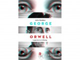 Európa Könyvkiadó John Rodden - George Orwell - Legenda és örökség