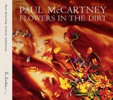 Flowers In The Dirt - CD