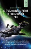Gabo Kiadó Az év legjobb science fiction és fantasynovellái 2018