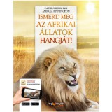 HVG könyvek Ismerd meg az afrikai állatok hangját! ismeretterjesztő könyv