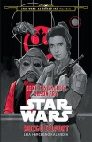 Kolibri Kiadó Star Wars - Mozgó célpont - Leia hercegnő kalandja