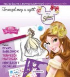 Kolibri Kiadó Tervezd meg saját divatod 2. - Disney hercegnők
