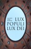 Lux populi - Lux Dei