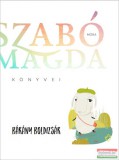 Móra könyvkiadó Szabó Magda - Bárány Boldizsár