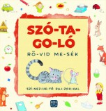 Móra könyvkiadó Szó-ta-go-ló - Rö-vid me-sék