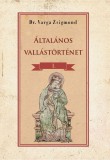Nemzeti Örökség Kiadó Általános vallástörténet I. kötet