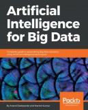 Packt Publishing Anand Deshpande, Manish Kumar: Artificial Intelligence for Big Data - könyv