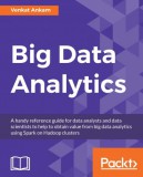 Packt Publishing Venkat Ankam: Big Data Analytics - könyv