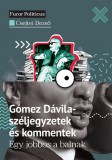 Századvég Közéleti Tudásközpont Alapítvány Gómez Dávila - széljegyzetek és kommentek
