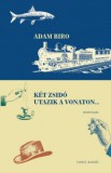 Vince Kiadó Adam Biro: Két zsidó utazik a vonaton... - könyv
