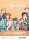 A titokdoboz - Cutia cu secrete