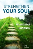 AKAKIA Publications Fr Andreas Konanos: Strengthen your Soul - könyv
