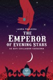 Anassa Könyvek The Emperor of Evening Stars - Az Esti Csillagok Császára