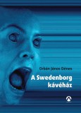 Athenaeum Orbán János Dénes: A Svedenborg kávéház - könyv