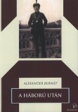 Attraktor Könyvkiadó Kft. Alexander Bernát: A háború után - könyv