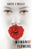 Aurora Metro Books Kaite OReilly: Woman of Flowers - könyv