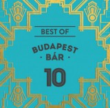 Best of Budapest Bár 10 - CD