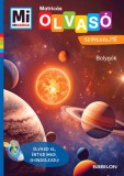 Bolygók - Mi Micsoda Olvasó - Matricás szövegfejtő
