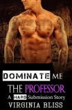 Boruma Publishing, LLC Virginia Bliss: Dominate Me: The Professor - könyv