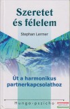 Budapest Print Stephan Lermer - Szeretet és félelem - Út a harmonikus partnerkapcsolathoz