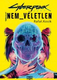 Cyberpunk 2077: Nem véletlen