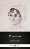 Delphi Classics (Parts Edition) Jane Austen: Persuasion by Jane Austen (Illustrated) - könyv