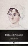 Delphi Classics (Parts Edition) Jane Austen: Pride and Prejudice by Jane Austen (Illustrated) - könyv