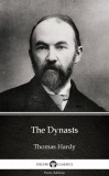 Delphi Classics (Parts Edition) Thomas Hardy: The Dynasts by Thomas Hardy (Illustrated) - könyv