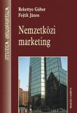 Dialóg Campus Rekettye Gábor; Fojtik János: Nemzetközi marketing - könyv