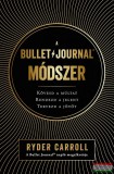 Édesvíz Kiadó Ryder Caroll - A Bullet Journal módszer