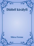 Efficenter Kft. Móra Ferenc: Dióbél királyfi - könyv