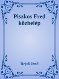 Efficenter Kft. Rejtő Jenő: Piszkos Fred közbelép - könyv