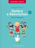Elefánt a Bakonyban 2. - Bözsi-képzés - Szeretek olvasni!