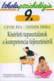 ELTE PPK Tanárképzési és -továbbkép Czvik Éva; Sziszik Erika: Kísérleti tapasztalatok a kompetencia fejlesztéséről - könyv