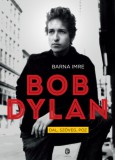 Európa Könyvkiadó Barna Imre: Bob Dylan - könyv