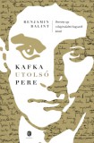 Európa Könyvkiadó Benjamin Balint: Kafka utolsó pere - könyv