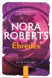 Gabo Nora Roberts: Ébredés - könyv