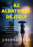 General Press Könyvkiadó Cserháti Éva: Az Albatrosz-rejtély - könyv