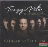 GrundRecords Tunyogi Péter és a Pardon - Vadnak születtem CD