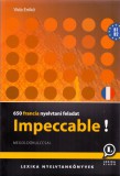 Impeccable! - 650 francia nyelvtani feladat
