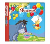 Kolibri Gyerekkönyvkiadó Kft Vincent Mosco: A legkedvesebb fürdős könyvem - Micimackó - könyv
