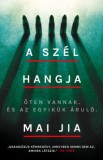 Libri Kiadó Mai Jia: A szél hangja - könyv