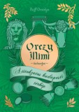 Manó könyvek Ruff Orsolya: Orczy Mimi kalandjai - A titokzatos budapesti térkép - könyv