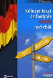 Maxim Könyvkiadó Dr. Scheibl György - Kétezer teszt és fordítás német nyelvből