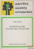 Mezőgazdasági Kiadó Czáka Sarolta - Faiskolai áru vásárlása, ültetése